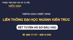 Tuyển sinh Liên thông Đại học ngành Kiến trúc